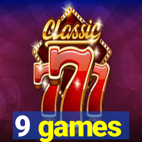 9 games